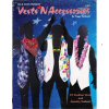 Vests N Accessories - Clothing Pattern Book - Jewelry Patterns - 