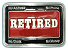 "Retired" Belt Buckle -